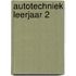 Autotechniek leerjaar 2