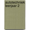 Autotechniek leerjaar 2 by T. van Rijnsoever