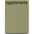 Egyptomania