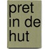 Pret in de hut