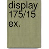 Display 175/15 EX. door Willy Linthout