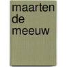 Maarten de Meeuw door DaniëL. Van Klaveren