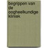 Begrippen van de oogheelkundige kliniek