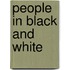 People in Black and White