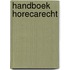 Handboek Horecarecht