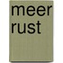 Meer rust