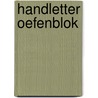 Handletter oefenblok by Unknown