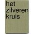 Het zilveren kruis