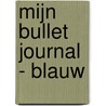 Mijn bullet journal - blauw by Unknown
