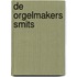 De orgelmakers Smits