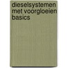 Dieselsystemen met voorgloeien basics by Electudevelopment