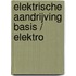 Elektrische aandrijving basis / Elektro