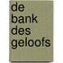 De Bank des geloofs