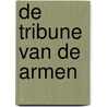 De tribune van de armen door MariëT. Meester