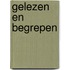Gelezen en begrepen