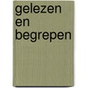 Gelezen en begrepen door Ilse van Beversluys