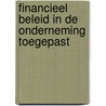 Financieel beleid in de onderneming toegepast door Mieke Kimpe