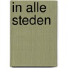 In alle steden by Aukelien Weverling