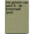 Het Geheim van Askir 6 - De Kroonraad (POD)