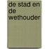 De stad en de wethouder