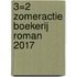 3=2 zomeractie Boekerij roman 2017
