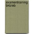 Examentraining BKB/EB