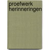 Proefwerk herinneringen door Bas Rompa