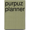 Purpuz Planner by Clen Verkleij