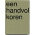 Een handvol koren