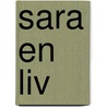 Sara en Liv