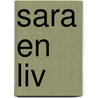 Sara en Liv by Suzan Hilhorst