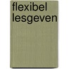 Flexibel lesgeven by Unknown