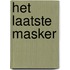 Het laatste masker