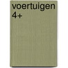 Voertuigen 4+ by Unknown