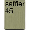Saffier 45 by Irene Schonewille