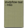 Studyflow-Taal - MBO door Rian Senden