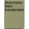 Doormans klein handorakel by Maarten Doorman