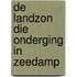 De landzon die onderging in zeedamp