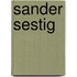 Sander Sestig