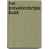 Het bravekindertjes boek