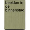 Beelden in de Binnenstad door Frans Lutters