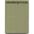 Rebellenprinses