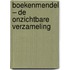 Boekenmendel – De onzichtbare verzameling