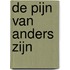De pijn van anders zijn