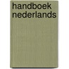 Handboek Nederlands door Onbekend