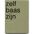 Zelf baas zijn