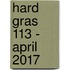 Hard gras 113 - april 2017