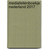 Mediafeitenboekje Nederland 2017 door E.G. Rietberg
