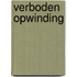 Verboden opwinding