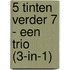 5 Tinten verder 7 - een trio (3-in-1)